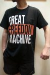 画像3: オリジナルプリントTシャツ　”GREAT FREEDOM MACHINE” (3)