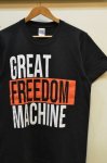 画像5: オリジナルプリントTシャツ　”GREAT FREEDOM MACHINE” (5)