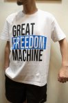 画像3: オリジナルプリントTシャツ　”GREAT FREEDOM MACHINE” (3)